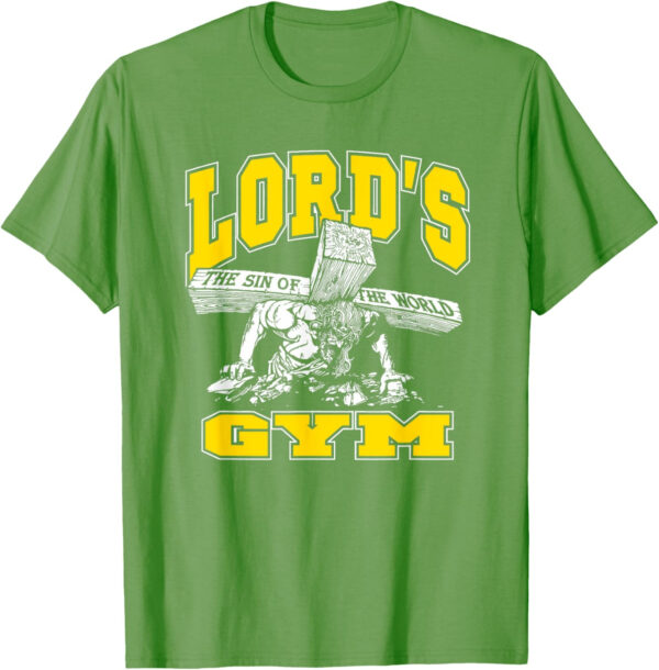 689a10d6795b696514da5223d3e6d4ef6ac44478ff1310e726fe4.jpg Lords Gym - Lord's The Sin of World Jesus T-Shirt